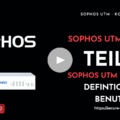 Sophos UTM Definition und Benutzer